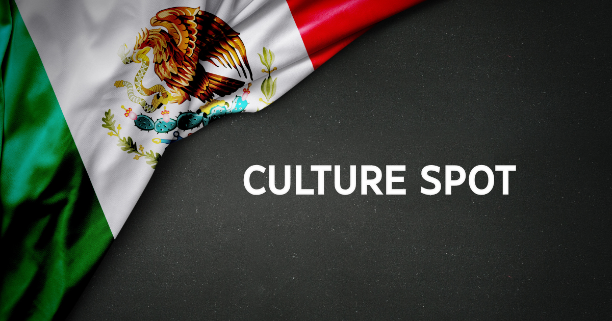 Mexican flag with Culture Spot text